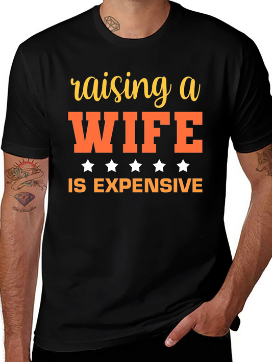 Raising A Wife Graphic Tee - Funny Husband T-Shirt